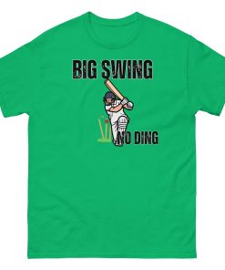 Big Swing No Ding Cricket T-shirt Funny Cricket T-shirts