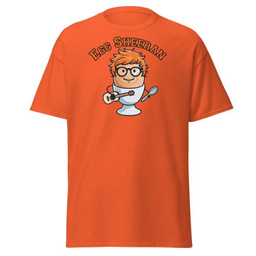 Egg Sheeran T-shirt The Ultimate Funny Ed Sheeran T-shrt