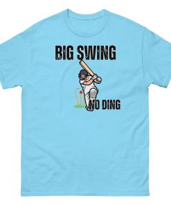 Big Swing No Ding Cricket T-shirt Funny Cricket T-shirts