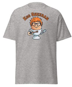 Egg Sheeran T-shirt The Ultimate Funny Ed Sheeran T-shrt