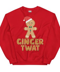 Ginger Twat Christmas Jumper Sweatshirt Gingerbread Man
