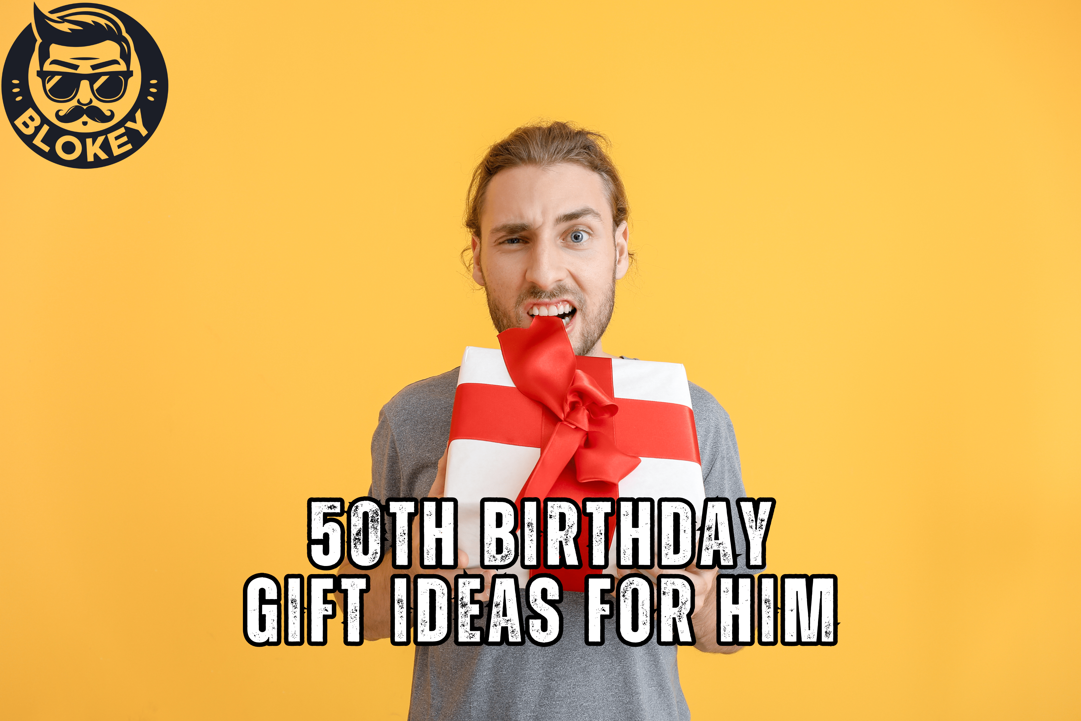50th Birthday Gift ideas for Men Funny