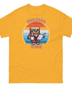 Morning Wood T-shirt Funny Gift for Him Tee