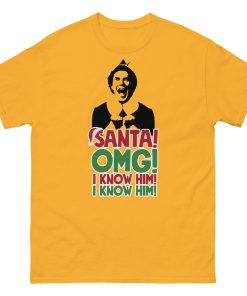 Santa OMG I Know Him Buddy The Elf Christmas T-shirt