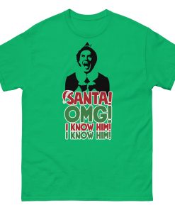 Santa OMG I Know Him Buddy The Elf Christmas T-shirt
