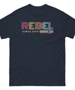 Rebel since 1977 Men’s classic tee Space Wars