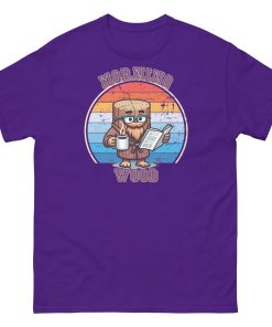 Morning Wood T-shirt Funny Gift for Him Tee
