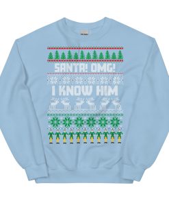 Santa OMG I Know Him Christmas Jumper Elf Sweatshirt