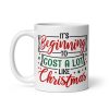 It’s Beginning To Cost A Lot Like Christmas Mug