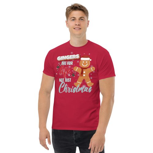 Gingers Are For Life Not Just Christmas T-shirt Gift for Gingers