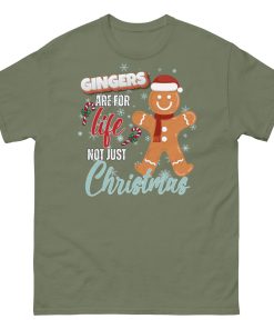 Gingers Are For Life Not Just Christmas T-shirt Gift for Gingers