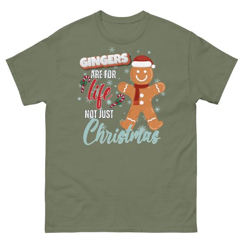 Gingers Are For Life Not Just Christmas T-shirt Gift for Gingers