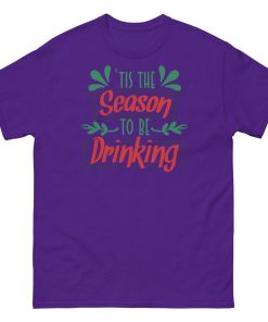 Christmas T-Shirt Tis The Season To Be Drinking