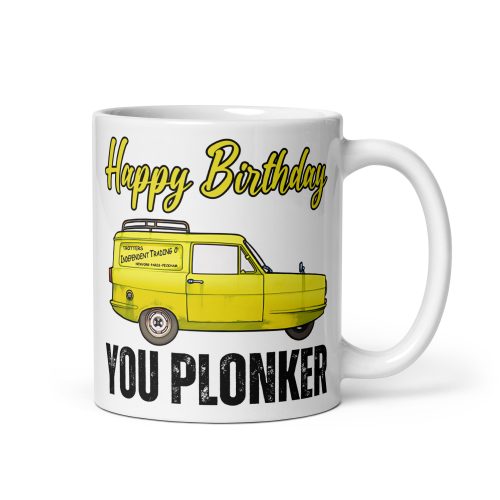 Happy Birthday You Plonker Mug Only Fools and Horses Del Boy Rodney