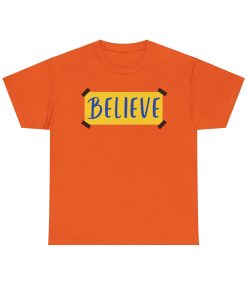 BELIEVE Ted Lasso T-shirt Believe Poster T-shirt