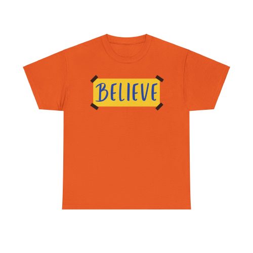 BELIEVE Ted Lasso T-shirt Believe Poster T-shirt 