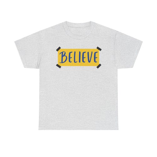 BELIEVE Ted Lasso T-shirt Believe Poster T-shirt 