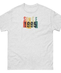 1995 Birthday T-shirt 30th Birthday Gift T-shirt Since 1995