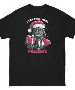 Space Wars Christmas T-shirt Darth Vader I Can Feel Your Presents