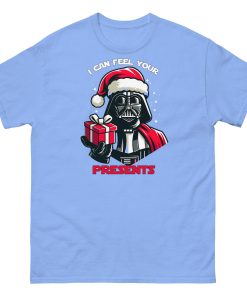 Space Wars Christmas T-shirt Darth Vader I Can Feel Your Presents