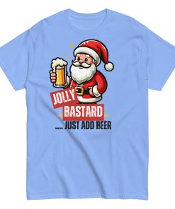 Jolly Bastard Just Add Beer Funny Christmas T-shirt For Men