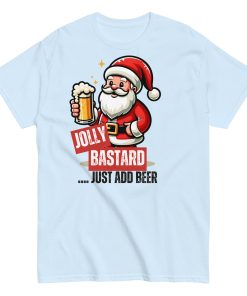 Jolly Bastard Just Add Beer Funny Christmas T-shirt For Men