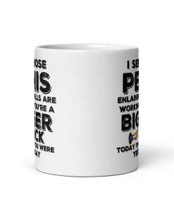 Bigger Dick Rude Funny Gift Mug For Him