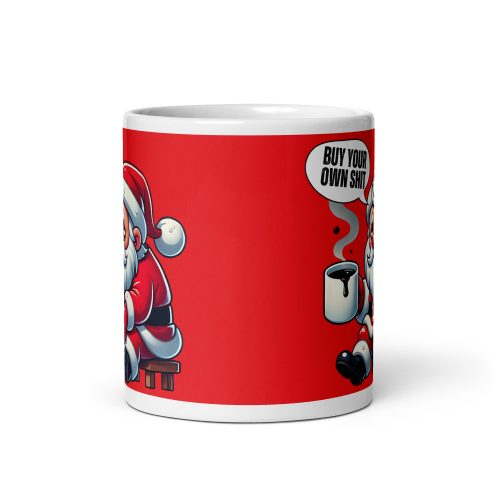 Buy Your Own Shit Gift Mug Santa Funny Christmas Mug