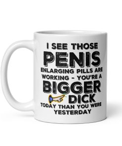 Bigger Dick Rude Funny Gift Mug For Him