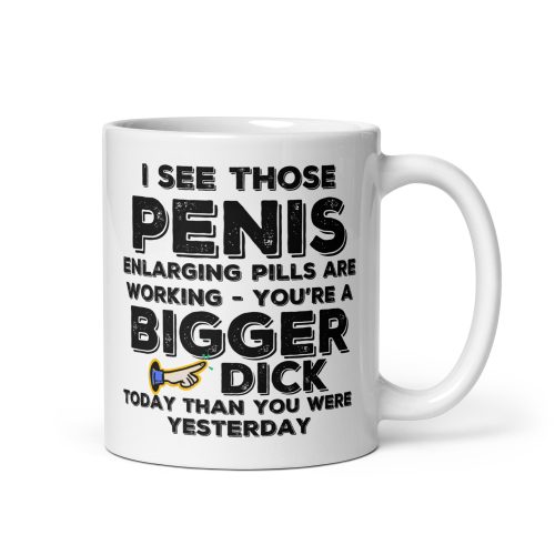 Bigger Dick Rude Funny Gift Mug For Him