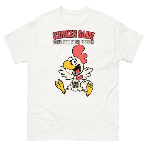 Chicken Game T-shirt Funny T-shirt Gift For Him