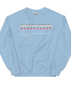 Christmas Jumper – Sweatshirt Ironic Christmas Jumper Haters