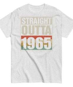 1965 Birthday Year Gift T-shirt Straight Outta 1965 T-shirt