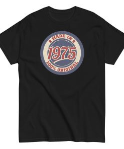 Made in 1975 Birthday T-shirt 50th Birthday Gift Tshirt