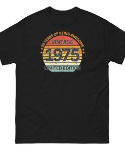 Vintage 1975 Limited Edition T-shirt 50th Birthday Gift