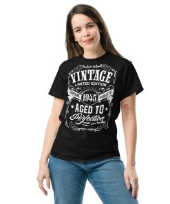 Vintage 1945 Aged To Perfection Gift T-shirt 1945 Birth Year
