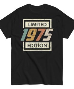 1975 Birthday Year Gift T-shirt Born In 1975 Limited Edition T-shirt
