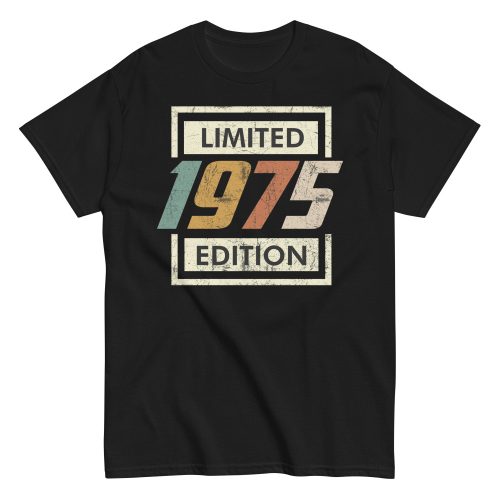1975 Birthday Year Gift T-shirt Born In 1975 Limited Edition T-shirt