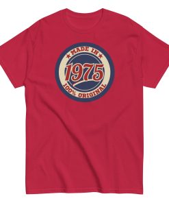 Made in 1975 Birthday T-shirt 50th Birthday Gift Tshirt