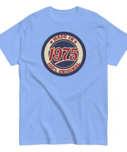 Made in 1975 Birthday T-shirt 50th Birthday Gift Tshirt