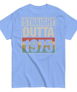 1975 Birthday Year Gift T-shirt Straight Outta 1975 T-shirt