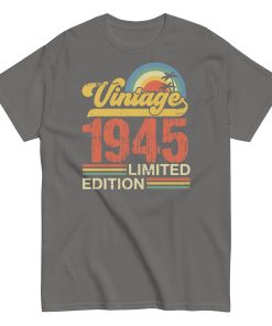 Vintage 1945 T-shirt Design Limited Edition Birth Year Gift