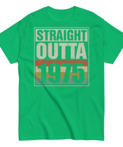 1975 Birthday Year Gift T-shirt Straight Outta 1975 T-shirt