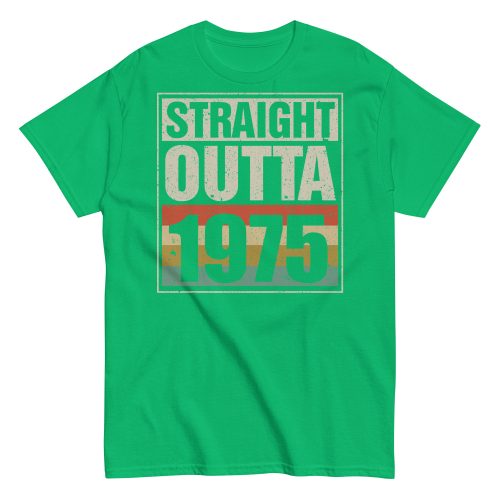 1975 Birthday Year Gift T-shirt Straight Outta 1975 T-shirt