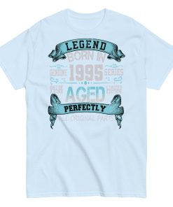 1995 Birthday Year Gift T-shirt Born In 1995 Legend Aged Perfectly