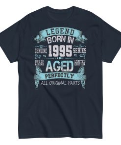 1995 Birthday Year Gift T-shirt Born In 1995 Legend Aged Perfectly