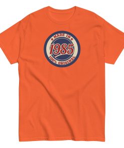 Made In 1985 T-shirt 100% Original Birth Year Gift T-shirt