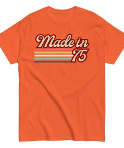 1975 Birthday Gift T-shirt Made in 75