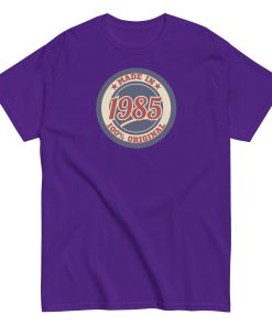 Made In 1985 T-shirt 100% Original Birth Year Gift T-shirt