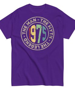 1975 Birthday Year Gift T-shirt The Man The Myth The Legend
